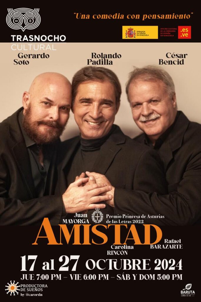 La obra Amistad se presentará en Caracas desde el 17 octubre